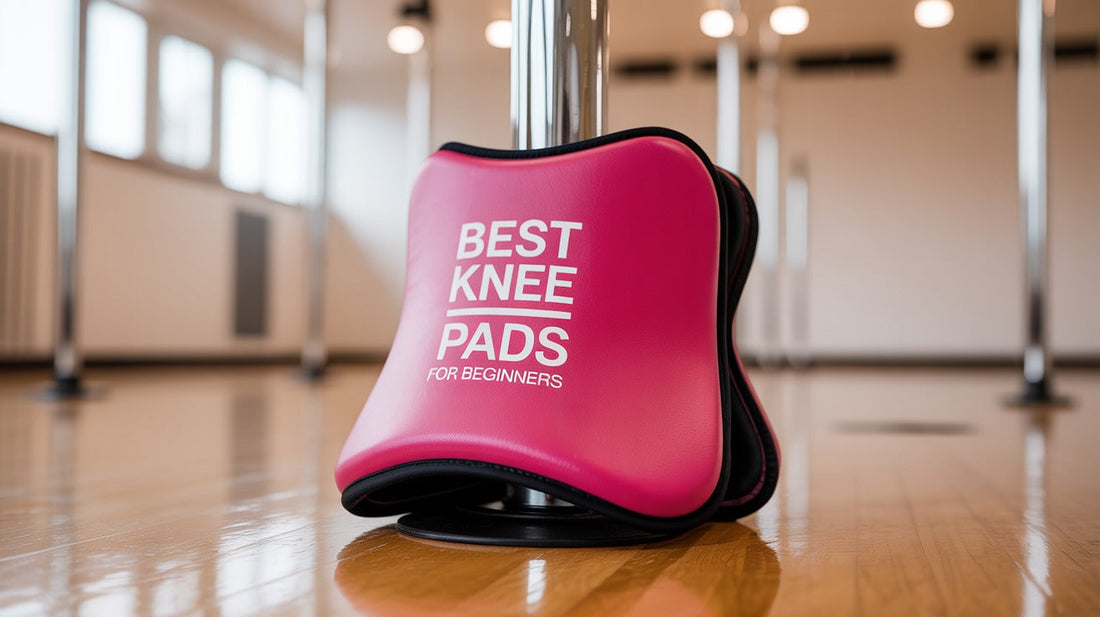 Best Knee Pads for Beginners in Pole Dancing